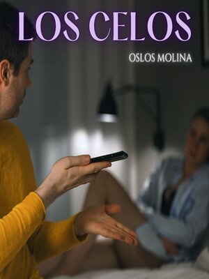 cover image of Los celos